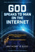 GOD Speaks to Man on The Internet by Anthony A. Eddy