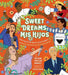 Sweet Dreams, Mijos: Inspiring Bedtime Stories about Latino Leaders by Cristina Tzintzun Ramirez