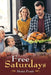Free Saturdays by Betté Pratt