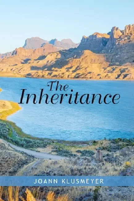 The Inheritance by Joann Klusmeyer