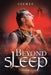 Beyond Sleep: Part I by Osemer