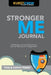Stronger Me Journal: A Student's Journal for Growing in Spiritual Maturity and Engagement! by Kathy Toney
