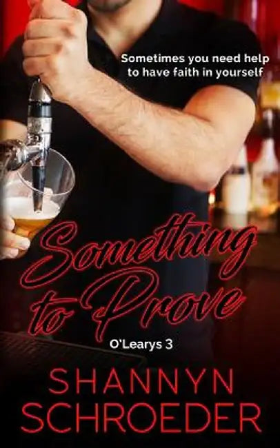 Something to Prove by Shannyn Schroeder