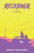 Reckoner by Douglas Rappaport