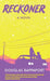 Reckoner by Douglas Rappaport