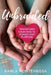 Unbraided: Transform Your Pain to Power and Purpose by Karla Monterrosa