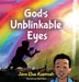 God's Unblinkable Eyes by Jane Efua Asamoah