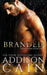 Branded by Addison Cain