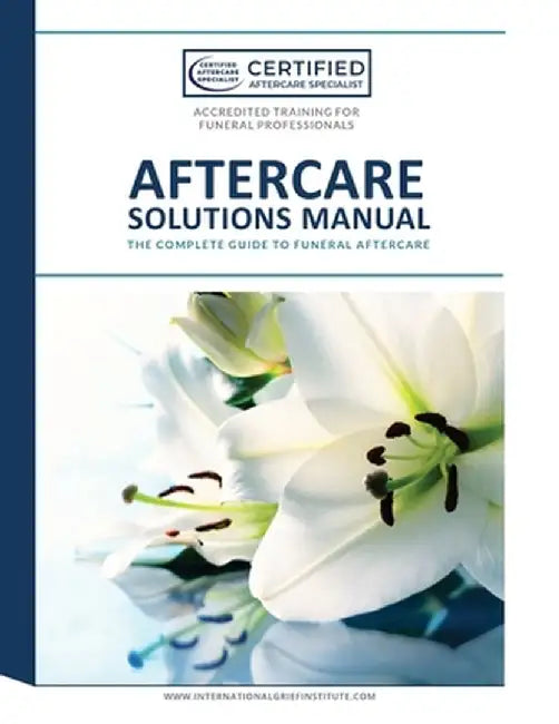 Aftercare Solutions Manual by Lynda Cheldelin Fell