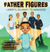Father Figures: Larry's Journey To Manhood by Derrich Phillips