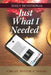 Just What I Needed: Daily Devotional by Adrean Young