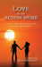 Love Is An Action Word by Kurt Broadnax