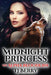 Midnight Princess: The Alpha Bloodline by Tj Berry