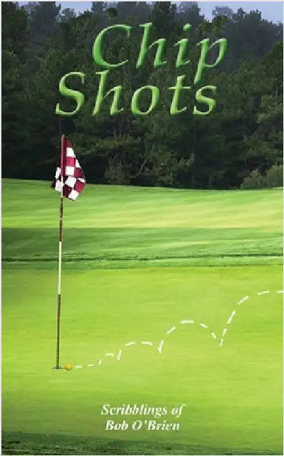 Chip Shots by Obrien, Rober