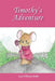 Timothy's Adventure by Lori O'Brien Smith