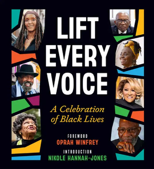 Lift Every Voice: Generational Conversations on Being Black in America by Hearst Magazines