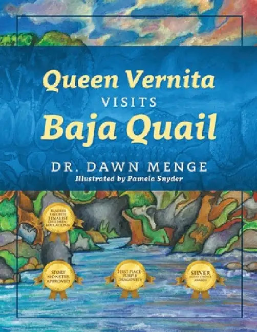 Queen Vernita Visits Baja Quails by Dawn Menge