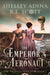 The Emperor's Aeronaut: A Regency-set steampunk adventure novel by Shelley Adina
