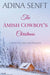 The Amish Cowboy's Christmas by Adina Senft