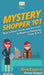 Mystery Shopper 101: How to Start, Grow, and Succeed in Mystery Shopping From A to Z by Howexpert, Penny Hodgin
