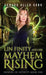 Lin Finity And Her Mayhem Rising by Edward Allen Karr