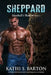 Sheppard: Marshall's Shadow - Jaguar Shapeshifter Romance by Kathi S. Barton