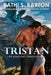 Tristan: The Manning Dragons ― Paranormal Dragon Shifter Romance by Kathi S. Barton