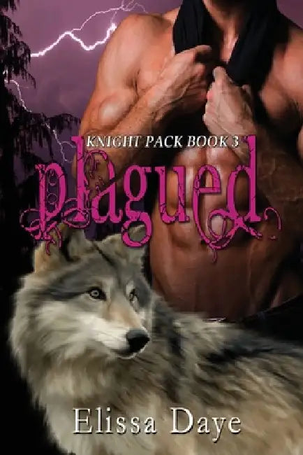 Plagued by Elissa Daye