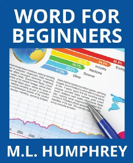 Word for Beginners by M. L. Humphrey
