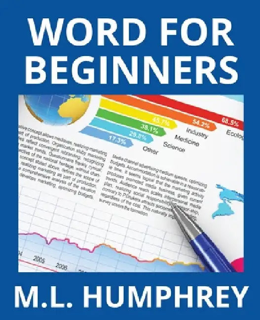 Word for Beginners by M. L. Humphrey