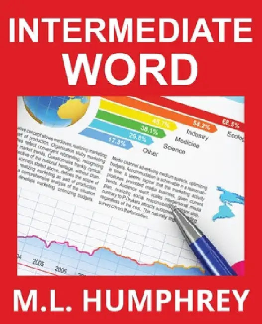Intermediate Word by M. L. Humphrey