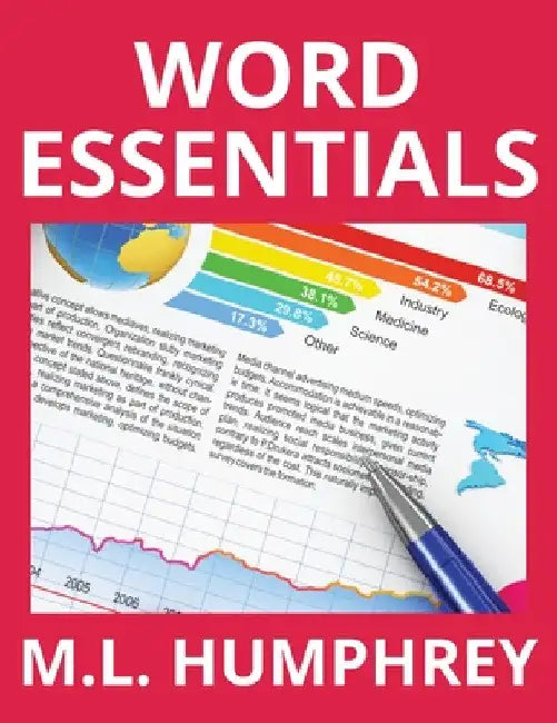 Word Essentials by M. L. Humphrey