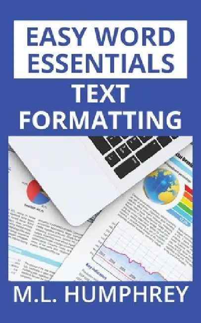 Text Formatting by M. L. Humphrey