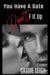 You Have a Date, Don't F It Up by Cassie Leigh