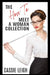 The How To Meet a Woman Collection by Cassie Leigh