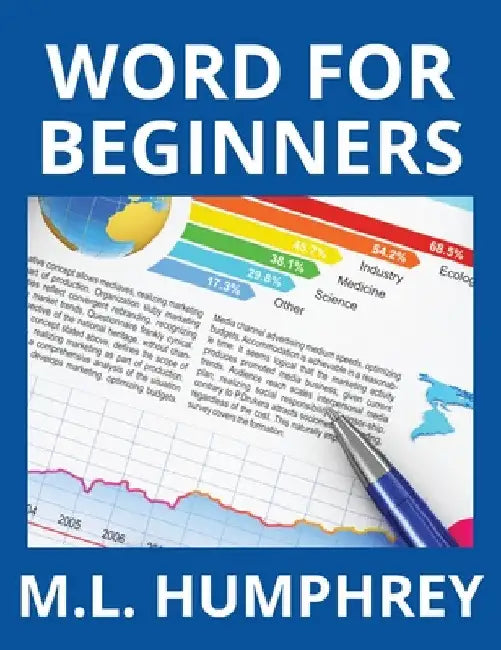 Word for Beginners by M. L. Humphrey