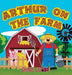 Arthur on the Farm by Gene Lipen