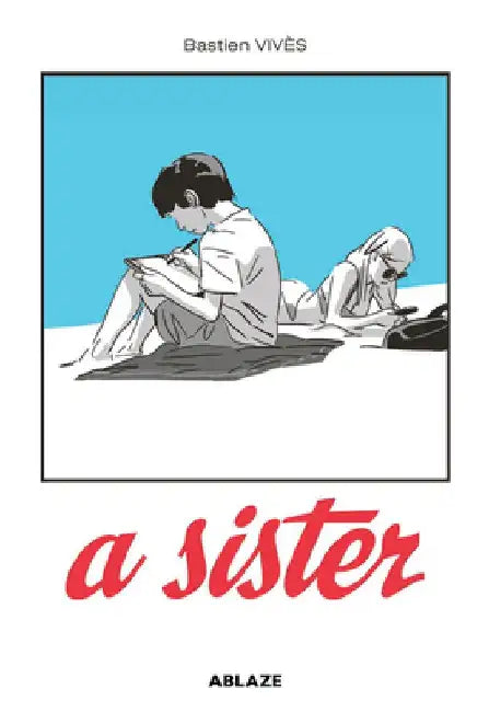 A Sister by Bastien Vives Vives