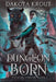 Dungeon Born by Dakota Krout