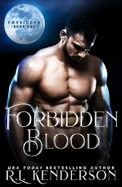 Forbidden Blood by R. L. Kenderson