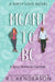Meant to Be by Kenderson, R. L.