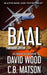 Baal: A Dane Maddock Adventure by C. B. Matson