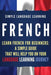 French: Learn French for Beginners: A Simple Guide that Will Help You on Your Language Learning Journey by Simple Language Learning