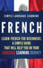 French: Learn French for Beginners: A Simple Guide that Will Help You on Your Language Learning Journey by Simple Language Learning