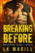 Breaking Before by Lk Magill
