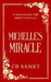 Michelle's Miracle: a magical romantic suspense novella by Cb Samet