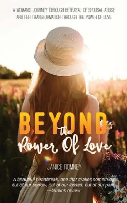 Beyond the Power of Love by Janice Romney