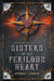 Sisters of the Perilous Heart by Sandra L. Vasher