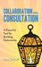 Collaboration through Consultation: A Powerful Tool for Building Community by Sara Dehoff