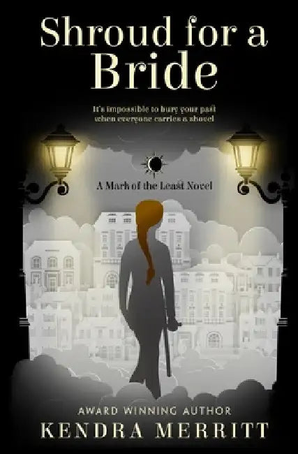 Shroud for a Bride by Kendra Merritt